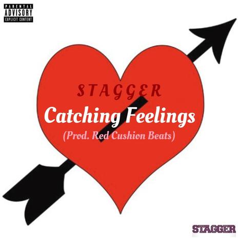 Catching Feelings | Boomplay Music