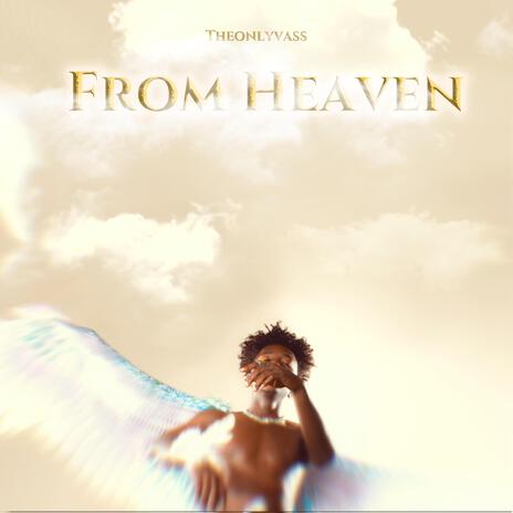 Girl from heaven ft. Michael magow | Boomplay Music