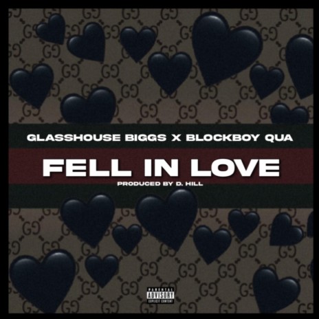 Fell in love ft. GlassHouse Biggs | Boomplay Music