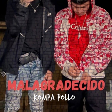 Malagradecido | Boomplay Music