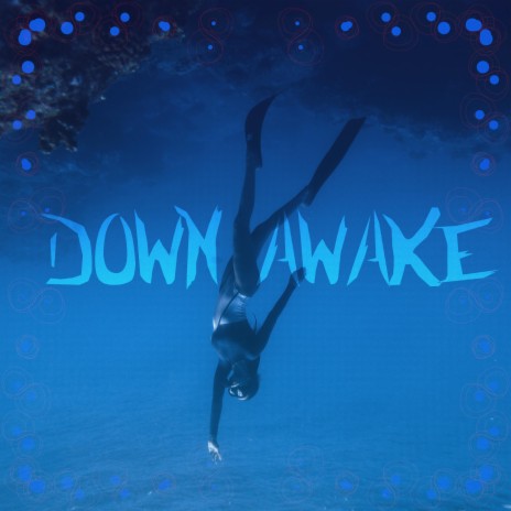 Down Awake ft. Malina | Boomplay Music