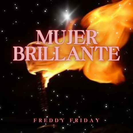 Mujer Brillante | Boomplay Music