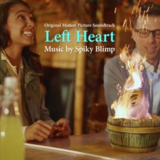 Left Heart (Original Motion Picture Soundtrack)