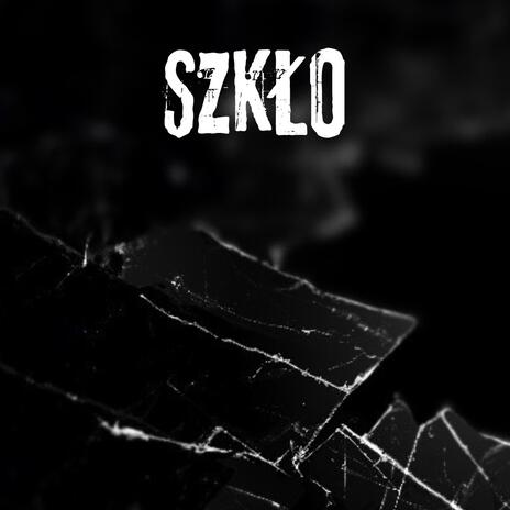 SZKŁO | Boomplay Music