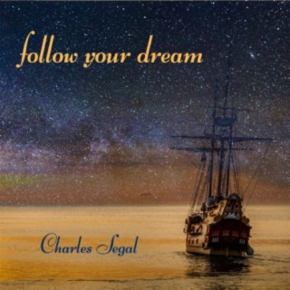 Follow Your Dream