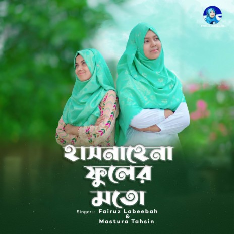 Hasnahena Fuler Moto ft. Mastura Tahsin | Boomplay Music