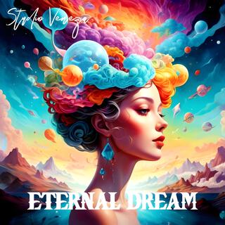 Eternal dream