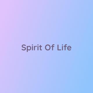 Spirit Of Life