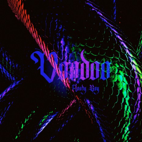 Voodoo | Boomplay Music