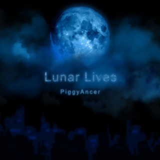 Lunar Lives (The Full Album)