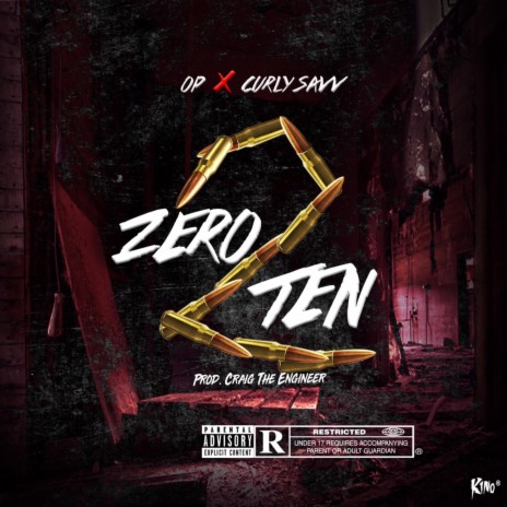 Zero 2 Ten ft. Curly Savv | Boomplay Music