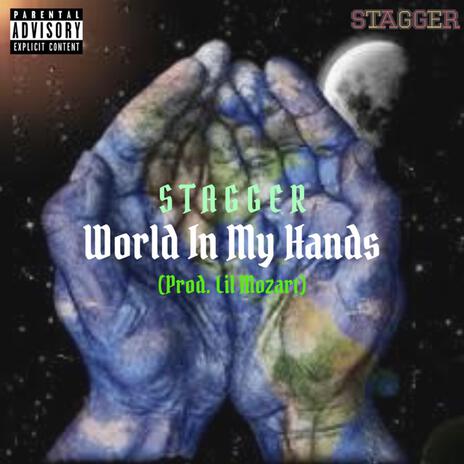 World in My Hands | Boomplay Music