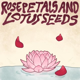 Rose Petals And Lotus Seeds (twoglitch Remix)