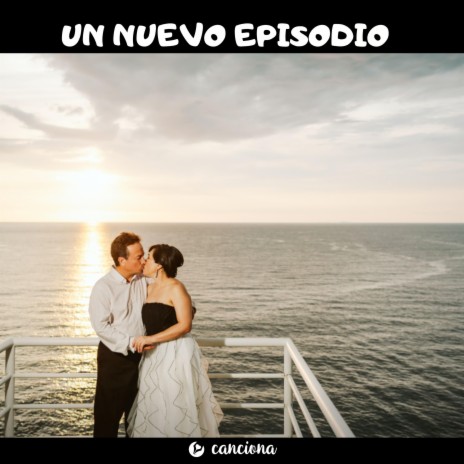 Un nuevo episodio | Boomplay Music