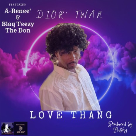 Love Thang (Radio Edit) ft. A-Renee’ & Blaq Teezy The Don | Boomplay Music