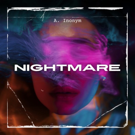 Nightmare | Boomplay Music