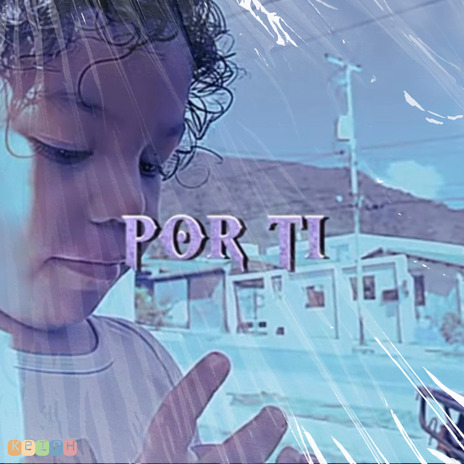 Por ti | Boomplay Music