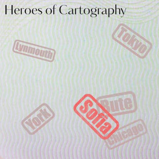 Heroes of Cartography