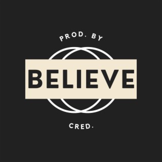 BELIEVE