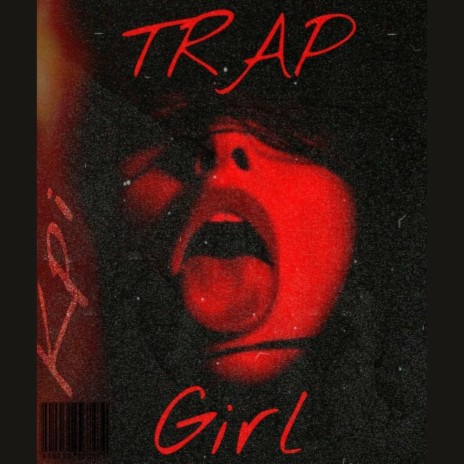 Trap Girl | Boomplay Music