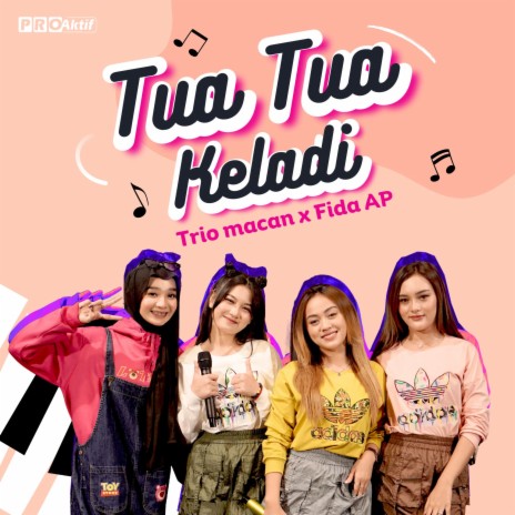 Tua Tua Keladi ft. Fida AP | Boomplay Music