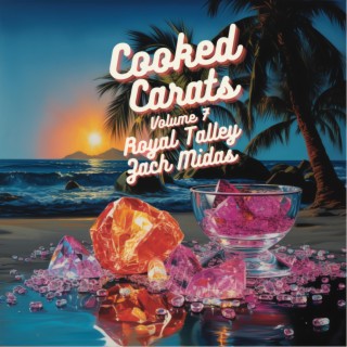 Cooked Carats, Vol. 7 (Instrumental)