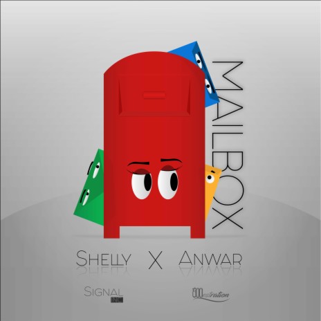 Mailbox ft. Anwar & Shelly | Boomplay Music