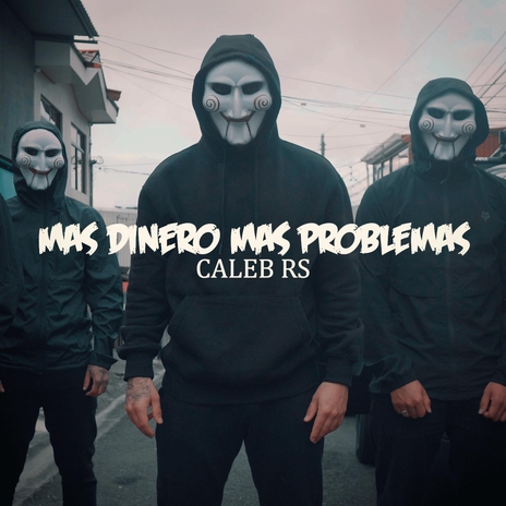 Mas Dinero Mas Problemas | Boomplay Music