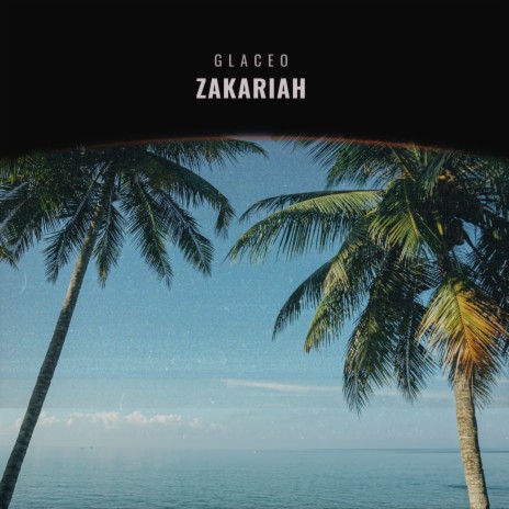 Zakariah | Boomplay Music