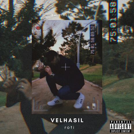 Velhasıl | Boomplay Music