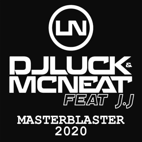 Masterblaster 2020 (Club Mix) ft. J.J