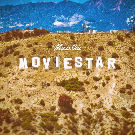 Moviestar | Boomplay Music