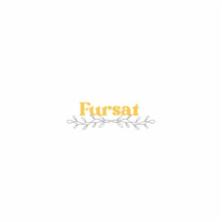 Fursat (EDM Mix)