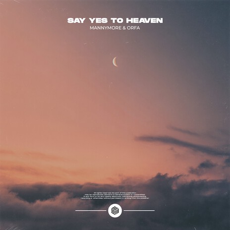 Say Yes To Heaven ft. Orfa | Boomplay Music