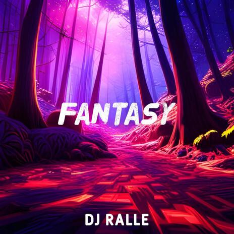 Fantasy | Boomplay Music