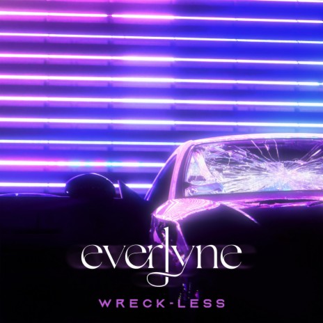 Wreck-less | Boomplay Music