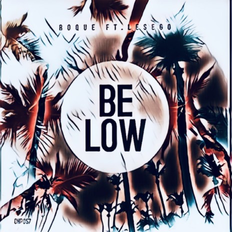 Below (Instrumental) ft. Les-Ego
