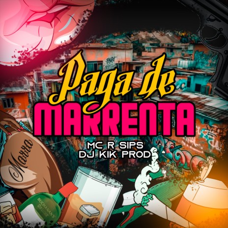 Paga de Marrenta ft. DJ KIK PROD | Boomplay Music