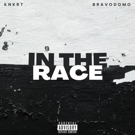 In The Race ft. Bravodomo | Boomplay Music