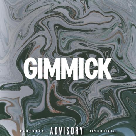 GIMMICK | Boomplay Music