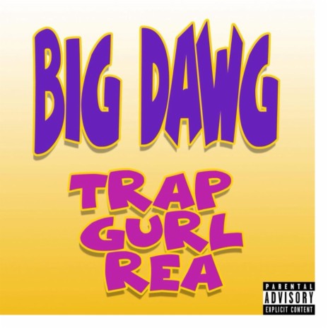 Big Dawg | Boomplay Music