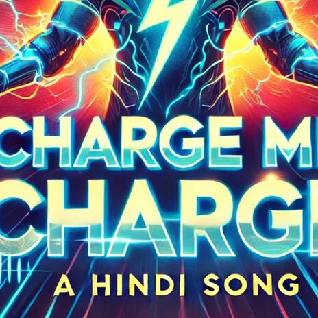 Charge Me Charge Me OK | Boomplay Music