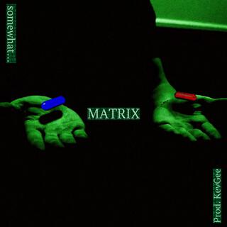 MATRIX