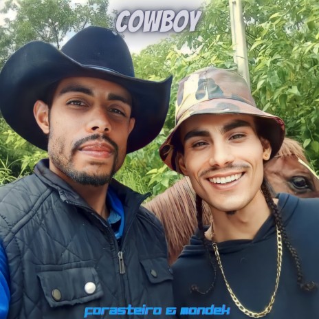 Cowboy ft. Forasteiro Lopez