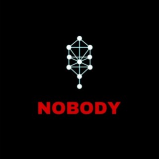 NOBODY