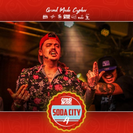 Grind Mode Cypher Soda City 4 ft. Collotta, One Point Rizz, Esem, Empirical Knowledge & Party Pacc | Boomplay Music