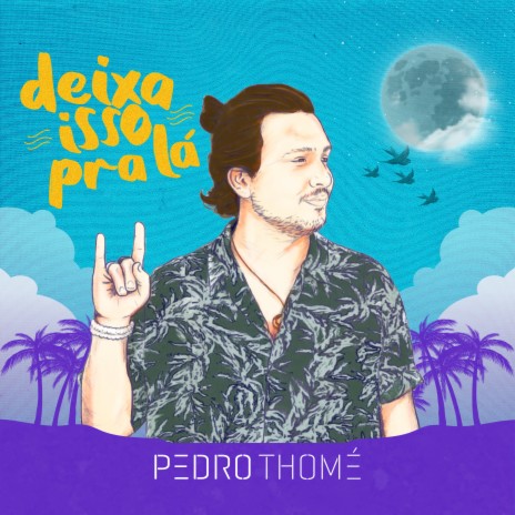 Deixa Isso pra Lá | Boomplay Music