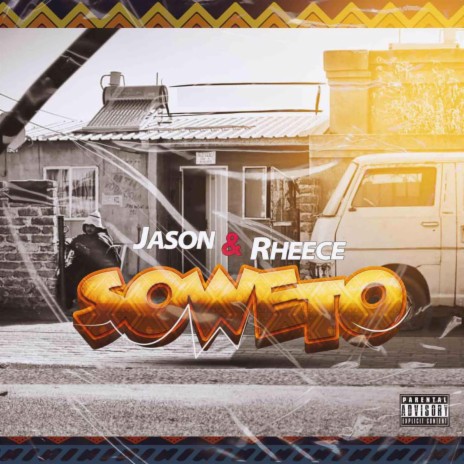 Soweto ft. Jason | Boomplay Music