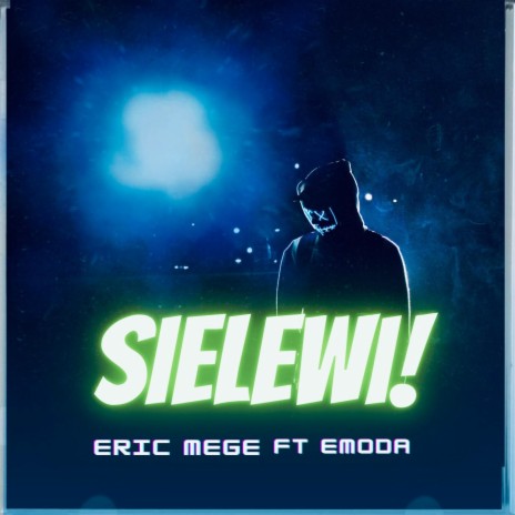 Sielewi ft. Emoda pap | Boomplay Music