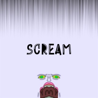 Scream